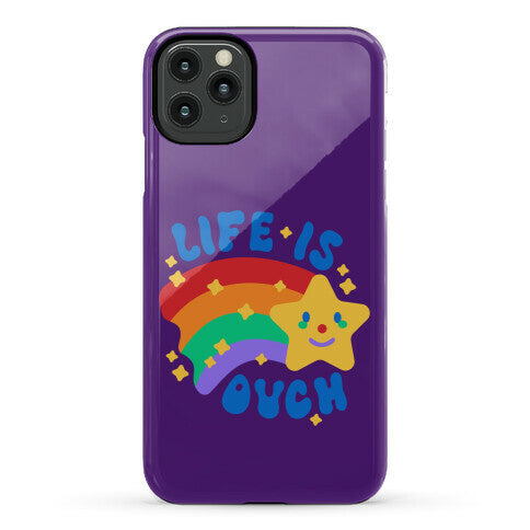 Life Is Ouch Shooting Star Phone Case